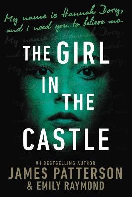 The Girl in the Castle - James Patterson