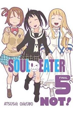 Coperta cărții 'Soul Eater Not!, Volume 5 - Atsushi Ohkubo'