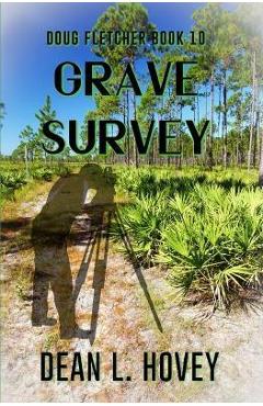 Coperta cărții 'Grave Survey - Dean L. Hovey'