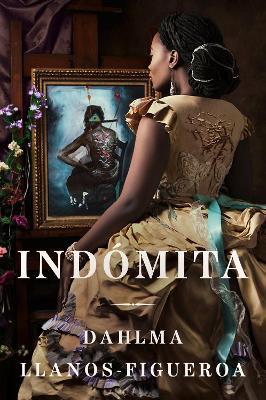 Woman of Endurance, a \ Indómita (Spanish Edition) - Dahlma Llanos-figueroa