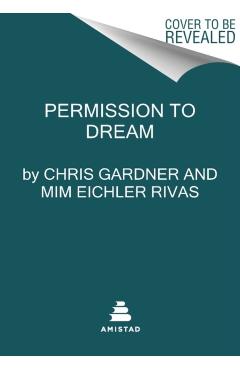 Permission to Dream - Chris Gardner