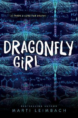 Dragonfly Girl - Marti Leimbach