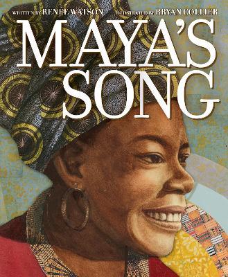 Maya's Song - Renée Watson