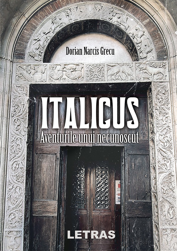 eBook Italicus. Aventurile unui necunoscut - Dorian Narcis Grecu
