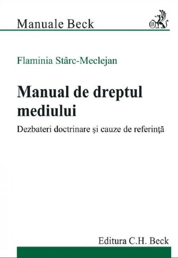Manual de dreptul mediului - Flaminia Starc-Meclejan
