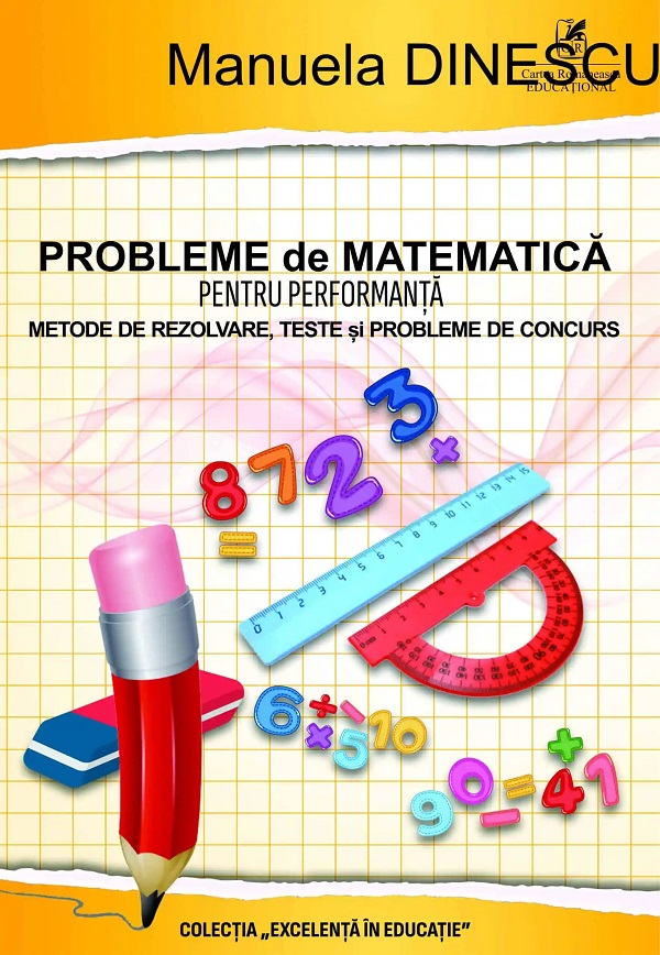 Probleme de matematica pentru performanta - Clasele 3-4 - Manuela Dinescu