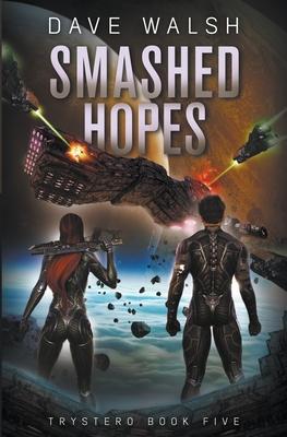 Smashed Hopes - Dave Walsh