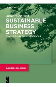 Coperta cărții 'Sustainable Business Strategy - Andrew Grantham'