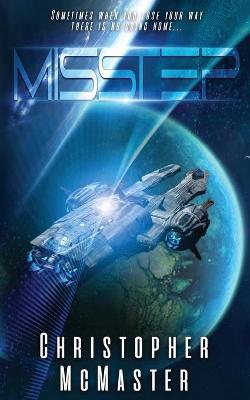 MisStep - Christopher Mcmaster