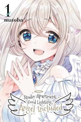 Studio Apartment, Good Lighting, Angel Included, Vol. 1 - Matoba