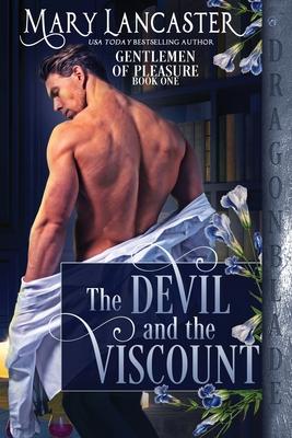 The Devil and the Viscount - Mary Lancaster