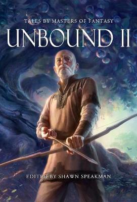 Unbound II - Shawn Speakman