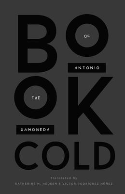 Book of the Cold - Antonio Gamoneda