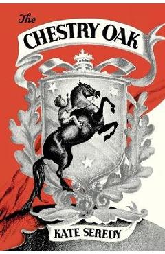 Poza produsului The Chestry Oak - Kate Seredy