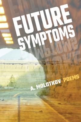 Future Symptoms - A. Molotkov
