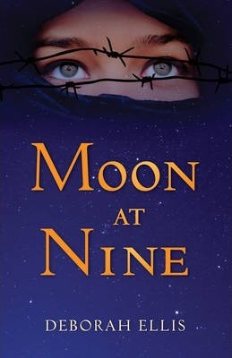 Moon at Nine - Deborah Ellis