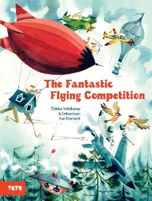 The Fantastic Flying Competition - Tjibbe Veldkamp