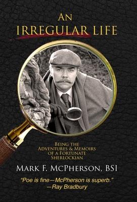 An Irregular Life - Mark Mcpherson