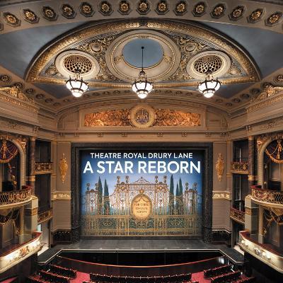 Theatre Royal Drury Lane: A Star Reborn - Pamela Hartshorne