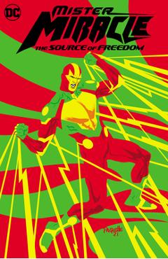 Coperta cărții 'Mister Miracle: The Source of Freedom - Brandon Easton'
