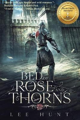 Bed of Rose and Thorns - Lee Hunt