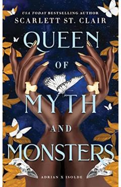 Queen of Myth and Monsters - Scarlett St Clair