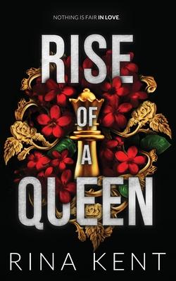 Rise of a Queen: Special Edition Print - Rina Kent
