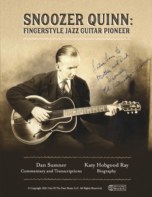 Snoozer Quinn: Fingerstyle Jazz Guitar Pioneer - Dan Sumner