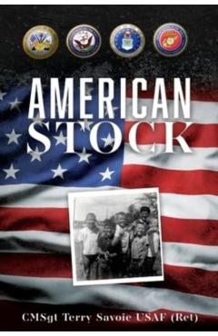 American Stock - Cmsgt Terry Savoie Usaf (ret)