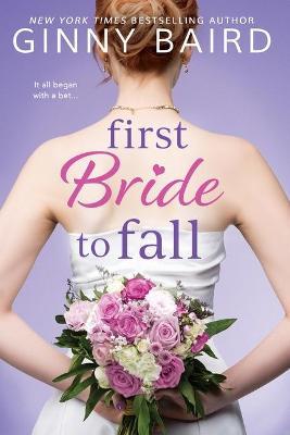 First Bride to Fall - Ginny Baird