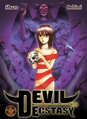 Devil Ecstasy 1 - Shuzo Oshimi