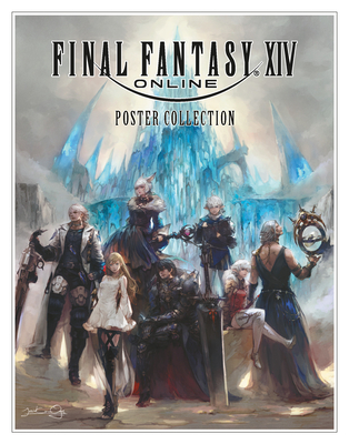 Final Fantasy XIV Poster Collection - Square Enix