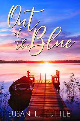 Out of the Blue - Susan L. Tuttle