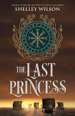 The Last Princess - Shelley Wilson