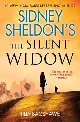 Sidney Sheldon's the Silent Widow - Tilly Bagshawe