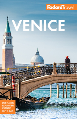 Fodor's Venice - Fodor's Travel Guides