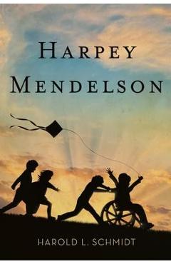 Coperta cărții 'Harpey Mendelson - Harold L. Schmidt'