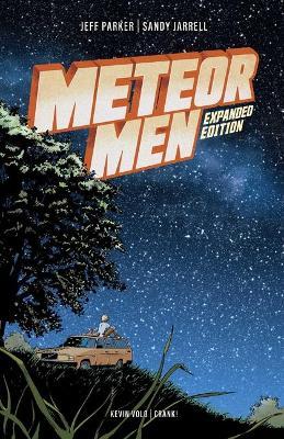 Meteor Men: Expanded Edition - Jeff Parker