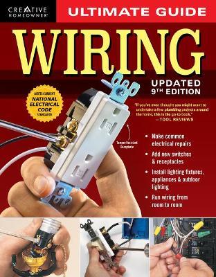 Ultimate Guide Wiring, Updated 9th Edition - Charles Byers