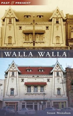 Walla Walla - Susan Monahan