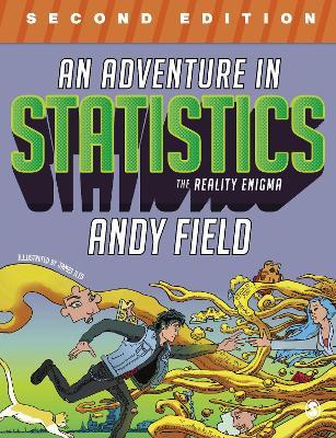 An Adventure in Statistics: The Reality Enigma - Andy Field