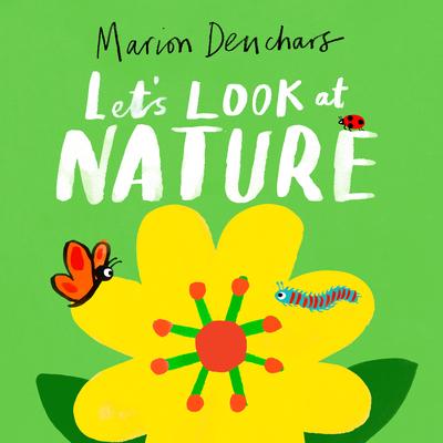 Let's Look At... Nature: Board Book - Marion Deuchars
