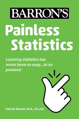 Painless Statistics - Patrick Honner