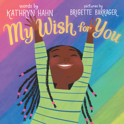 My Wish for You - Kathryn Hahn