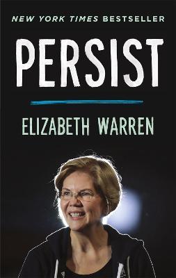 Persist - Elizabeth Warren