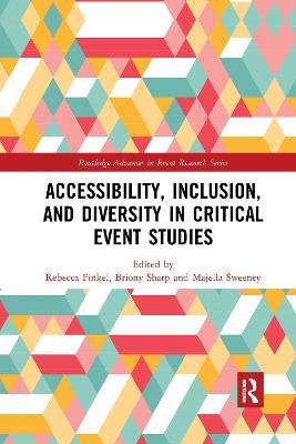 Accessibility, Inclusion, and Diversity in Critical Event Studies - Rebecca Finkel