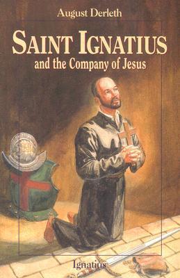 Saint Ignatius and the Company of Jesus - John Lawn