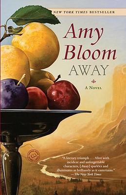 Away - Amy Bloom