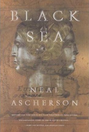 Black Sea - Neal Ascherson