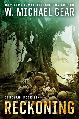 Reckoning - W. Michael Gear